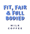 Fit, Fair & Full Bodied - Community Bean